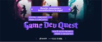 Governo lança edital do Circuito Game Dev Quest e incentiva entusiastas e desenvolvedores de jogos digitais