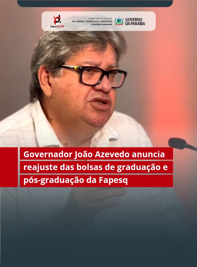 governador anuncia reajuste bolsas.jpeg