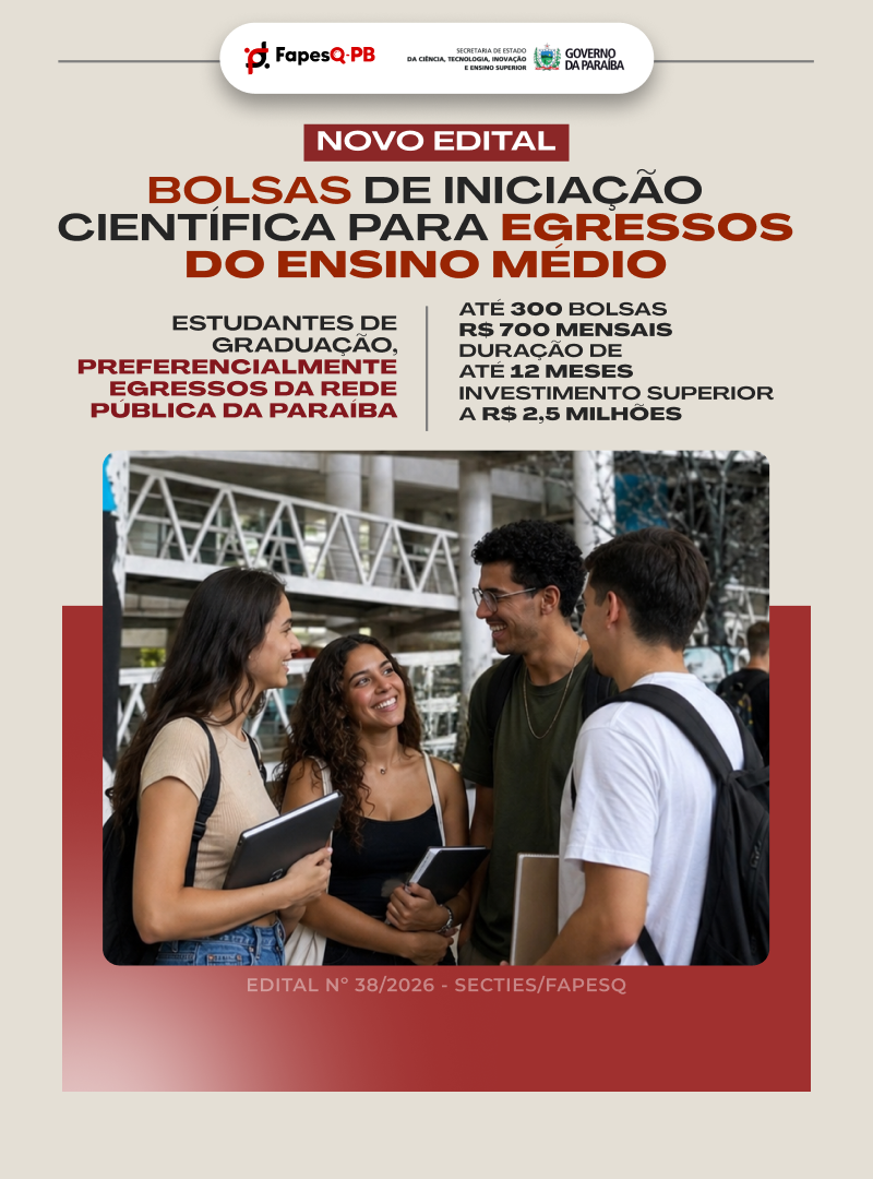 Governo da Paraíba lança edital de bolsas de Iniciação Científica para alunos egressos do ensino médio