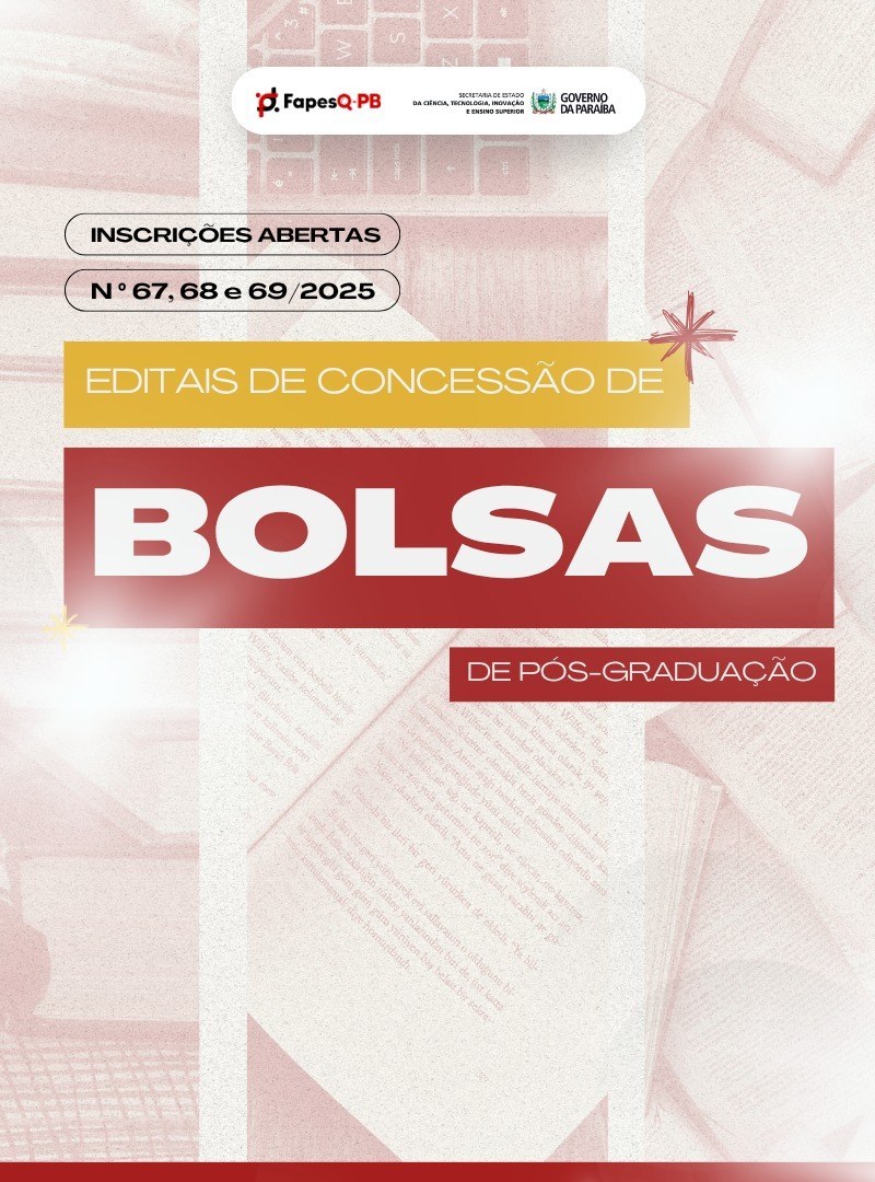 Abertas inscrições para editais de concessão de bolsas de pós-graduação, investimento de mais de R$ 35,6 milhões do Governo da Paraíba