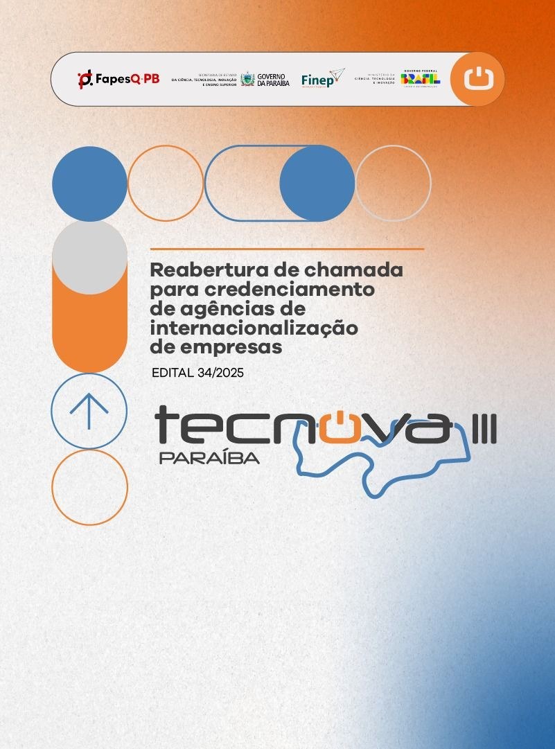 Fapesq reabre chamada para credenciamento de agências de internacionalização de empresas do Tecnova 3