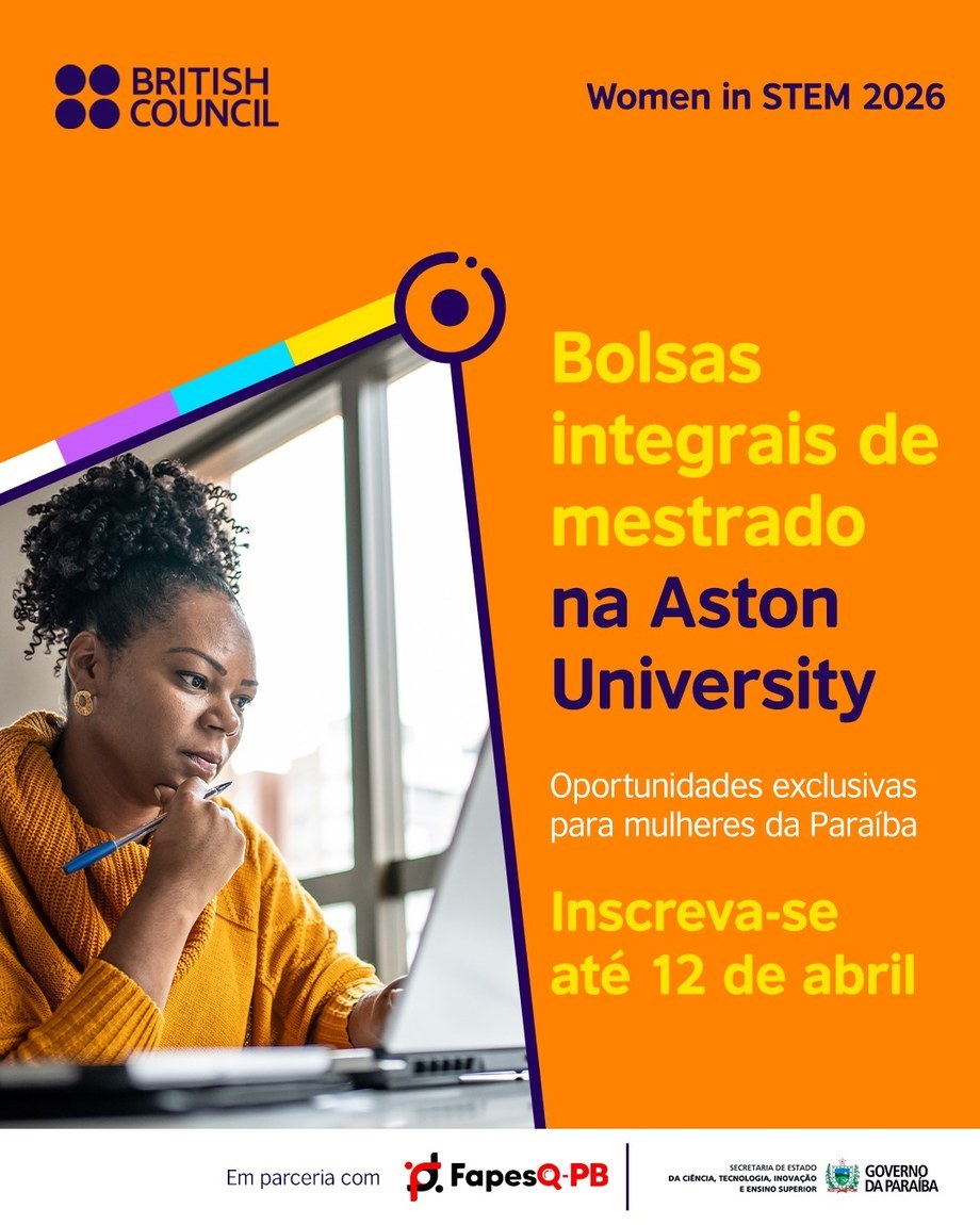 O Governo da Paraíba e o British Council anunciam bolsas de mestrado no Reino Unido para Mulheres