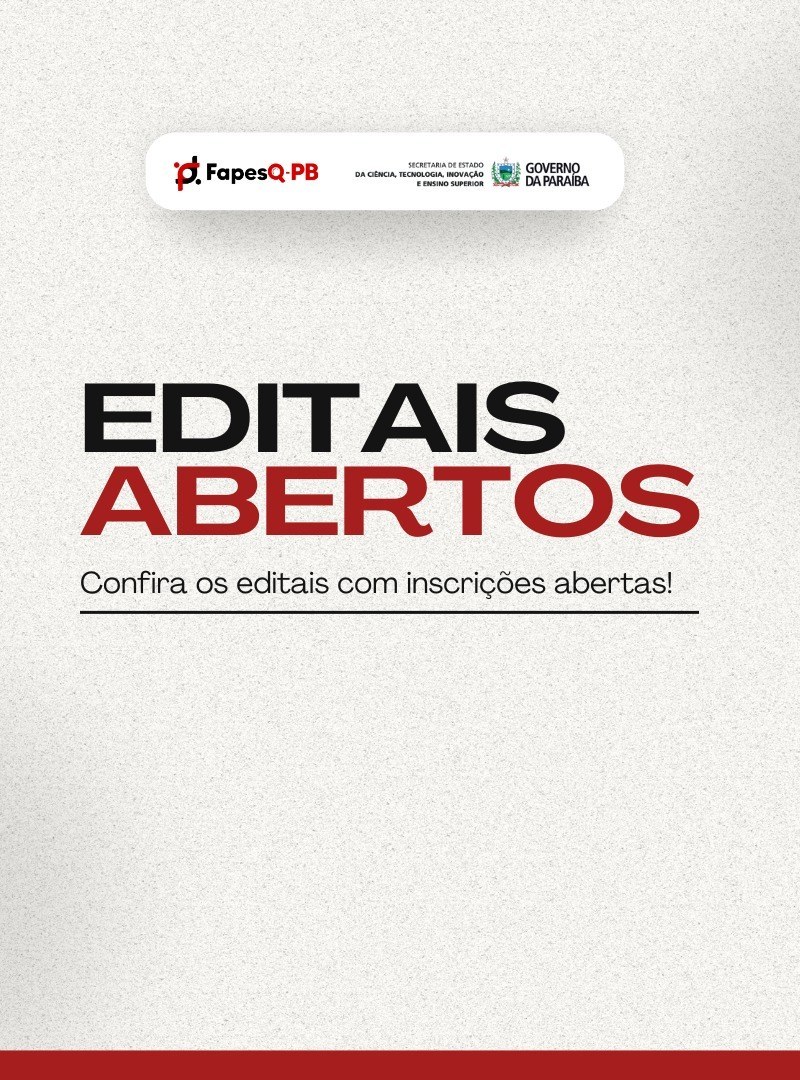 EDITAIS LANÇADOS E/OU COM PRAZO DE SUBMISSÃO DE PROPOSTAS ABERTO