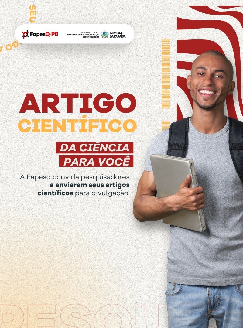 Fapesq convida pesquisadores que queiram divulgar seus Artigos Científicos "Da Ciência Para Você"